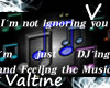 Val- Just DJing Sticker