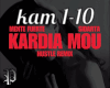 KARDIA MOU(Hustle Remix)