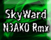 *Skyward (N3AKO Rmx) pt1