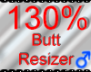  *M* Butt Resizer 130%