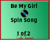 My Girl Spin Song 1of2