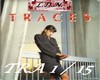TRACES