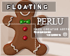 [P]Floating Gingerbread