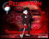 Redemption Tournament