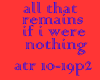 all t remai i nothing  2