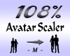 Avatar Scaler 108%
