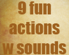 9 fun actions w sounds