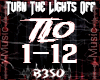 Turn The Lights Off