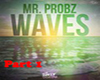 MrProbz|Waves|ChilliRmx1