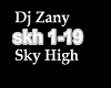 Dj Zany- Sky High