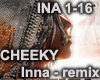 CHEEKY - Inna - remix