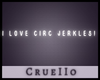 𝒥| Circ Jerkles!