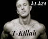 T-Killah (k1-k12)