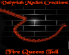 {VM} Fire Queens Tail