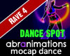 Rave 4 Dance Spot