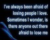 afraid