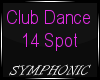 Club Dance 14 Spot