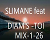 SLIMANE feat DIAM'S -TOI
