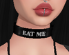 Collar - Eat Me