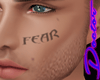 FEAR Face Tattoo