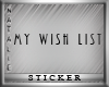 [N] My Wish List
