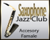 Saxophone Jazz Club (W)