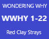 WONDERING WHY WONDERING WHY