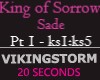 VSM King of Sorrow Pt 1