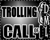 [DML] Trolling COD