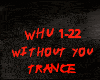TRANCE-WITHOUT YOU