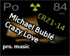 M. Bublé - Crazy Love