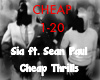 Sia/SPaul -Cheap Thrills