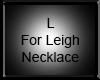L For Leigh Necklace