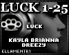 Luck-KaylaBrianna/Dreezy