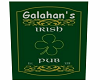 Galahan Irish Pub Sign