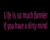 Life is so much funnier