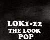 POP - THE LOOK