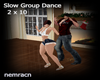 NR*Slow Group Dance 2x10