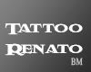 BM- Tattoo Renato