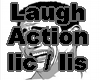 Laugh Action