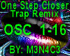 One Step Closer (TrapMix