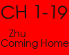 Zhu Coming Home