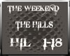 The Weekend- The Hills