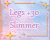 🌟Legs +30 Slimmer