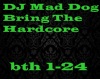 Bring The Hardcore