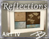 *B* Reflections Art IV