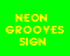 NEON GROOVES SIGN