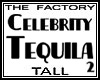 TF Tequila Avatar 2 Tall