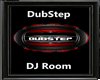 DubStep DJ Room