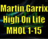 *MartinG High On Life*